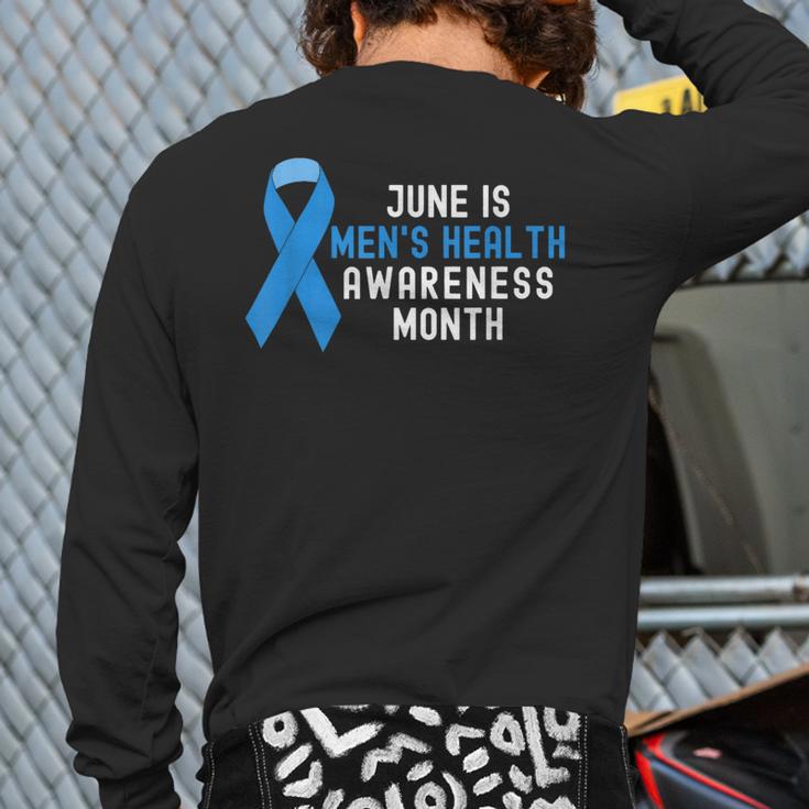 June Is Men’s Health Awareness Month Ribbon For Dad Grandpa Long Sleeve T-Shirt Back Print