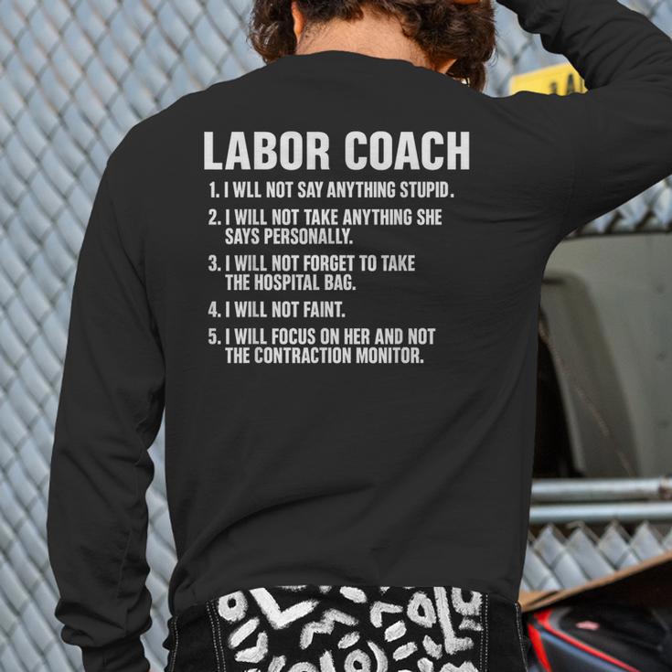 Labor Coach New Mom New Dad Hospital New Baby Shower Long Sleeve T-Shirt Back Print