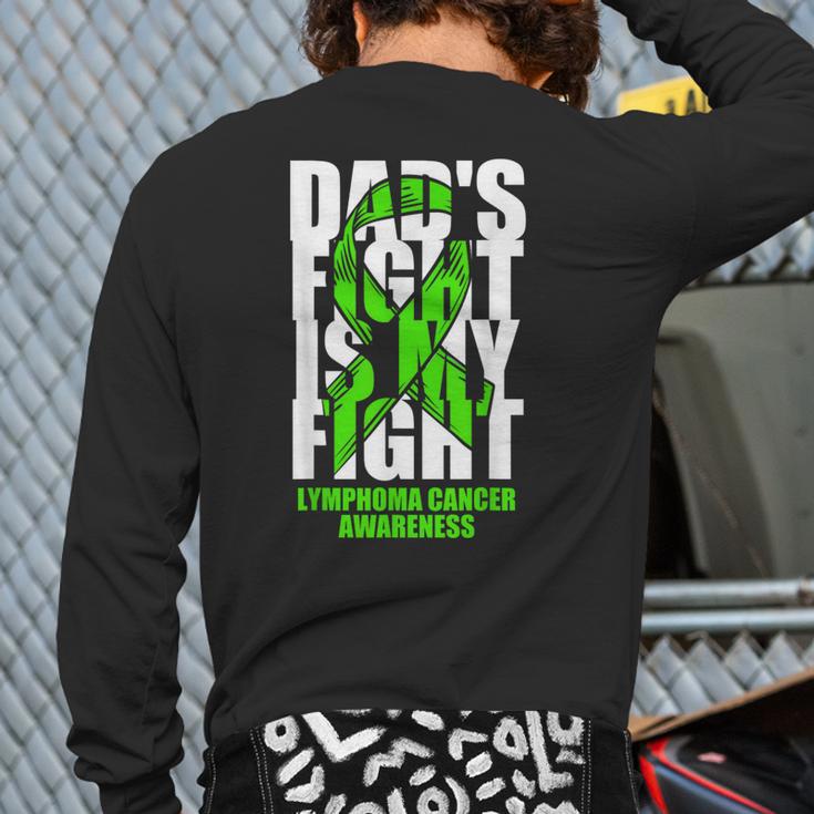 Lymphoma Cancer Awareness Lime Green Ribbon Dad's Fight Long Sleeve T-Shirt Back Print