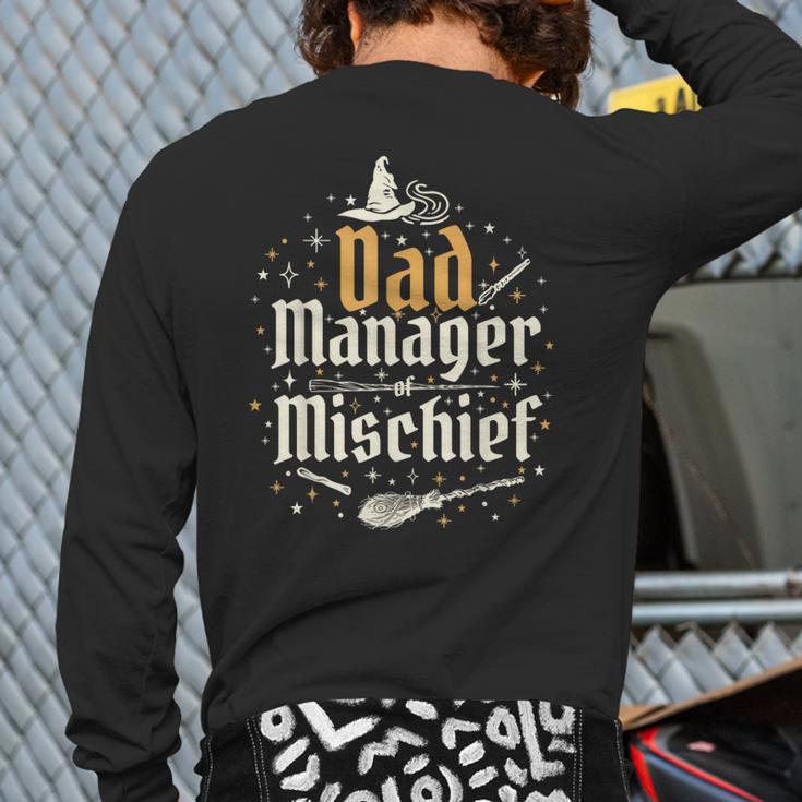 Magical Dad Manager Of Mischief Birthday Boys Girls Long Sleeve T-Shirt Back Print Magical Dad Manager Of Mischief Birthday Boys Girls Long Sleeve T-Shirt Back Print