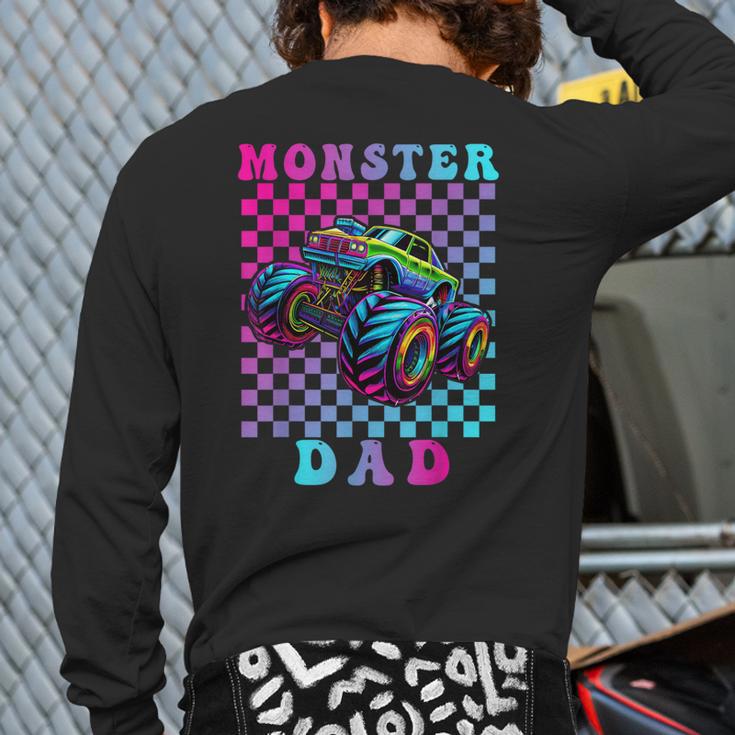 Monster Truck Dad Family Matching Shirt Truck Lovers Long Sleeve T-Shirt Back Print