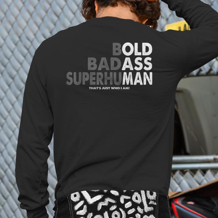 Old Man Saying Gag Dad Husband Birthday Fathers Day Long Sleeve T-Shirt Back Print