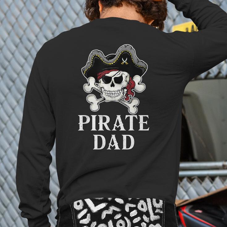 Pirate Father Pirate Dad Halloween Long Sleeve T-Shirt Back Print