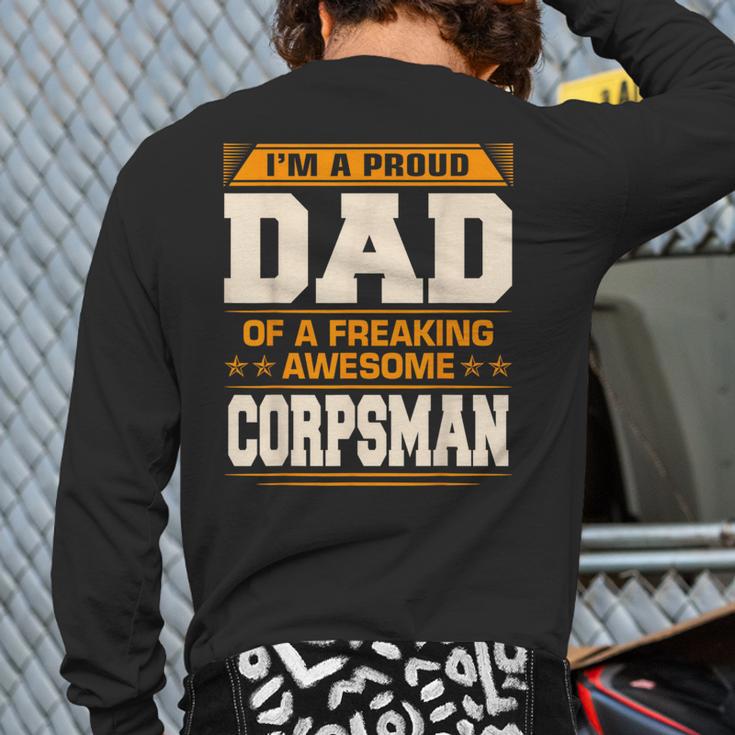 Proud Dad Of Awesome Corpsman Father's Day Long Sleeve T-Shirt Back Print