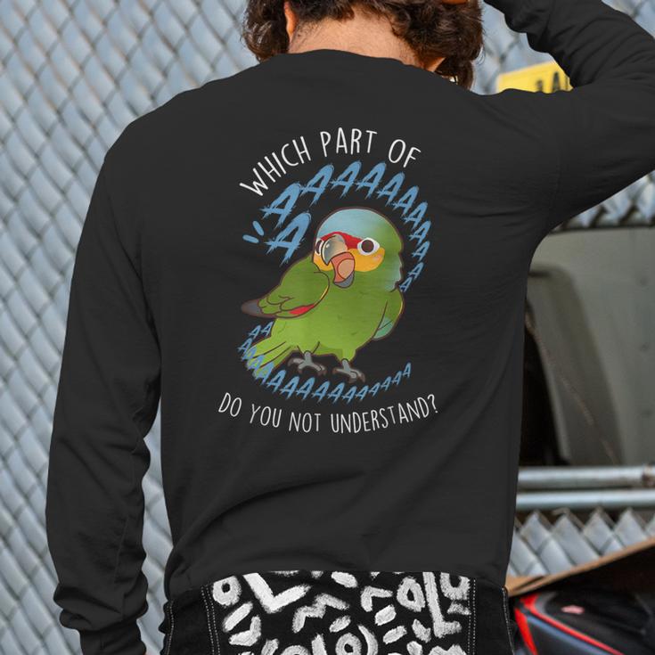 Red-Lored Amazon Parrot Aaaa Cute Pet Bird Mom Dad Long Sleeve T-Shirt Back Print