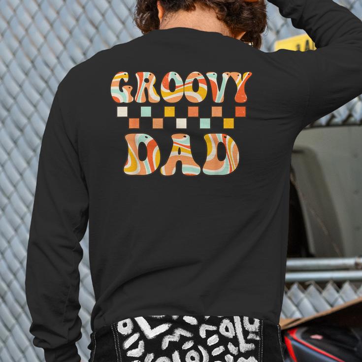 Retro Groovy Dad Matching Family 1st Birthday Party Long Sleeve T-Shirt Back Print