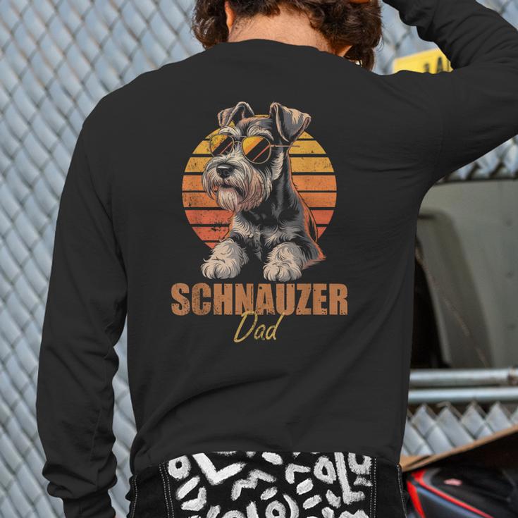 Retro Miniature Schnauzer Dad Vintage Dog Lovers Long Sleeve T-Shirt Back Print