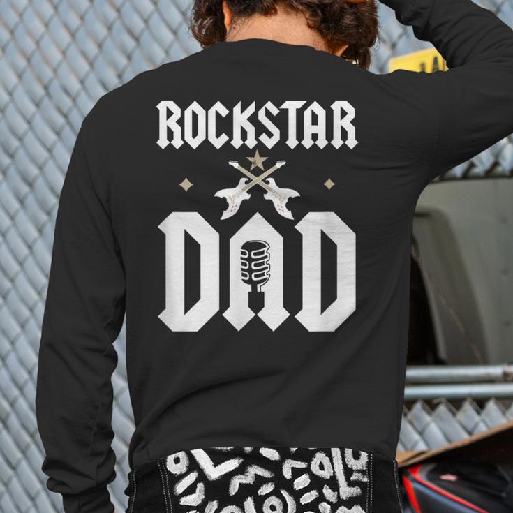 RockStar Dad Long Sleeve T-Shirt Back Print
