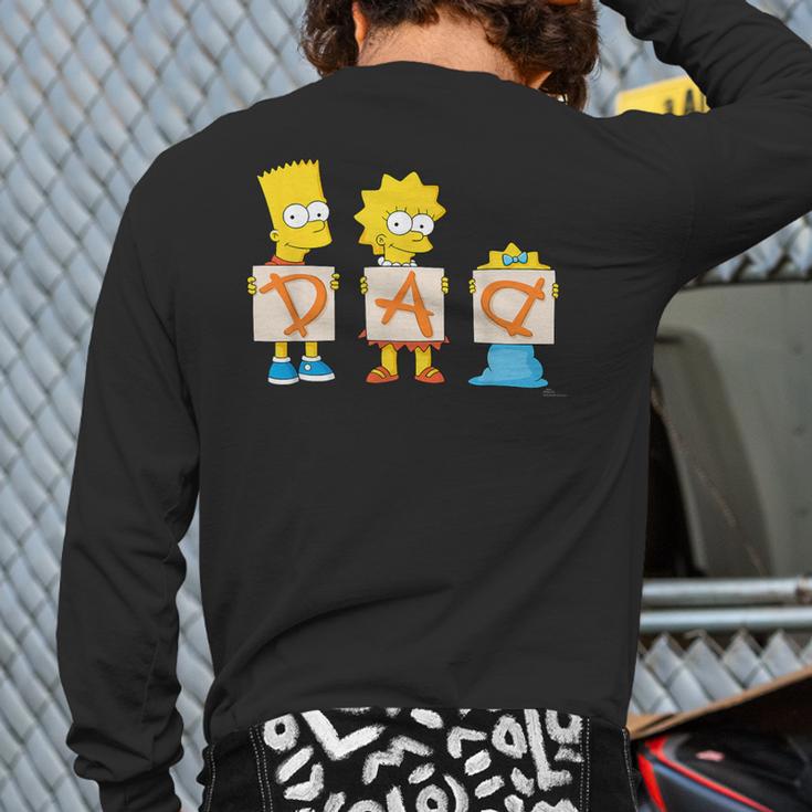 The Simpsons Father's Day Bart Lisa Maggie Dad Birthday Long Sleeve T-Shirt Back Print