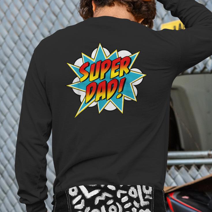 Super Dad Comic Book Superhero Father's Day Long Sleeve T-Shirt Back Print Super Dad Comic Book Superhero Father's Day Long Sleeve T-Shirt Back Print