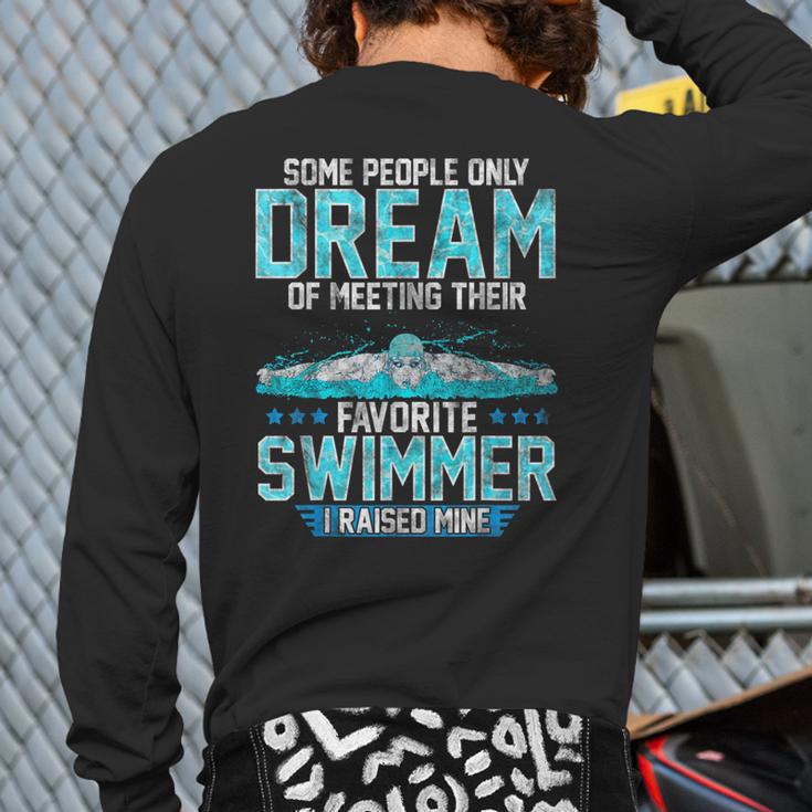 Swimming Parent Swimmer Mom Dad My Favorite Swim Meet Long Sleeve T-Shirt Back Print