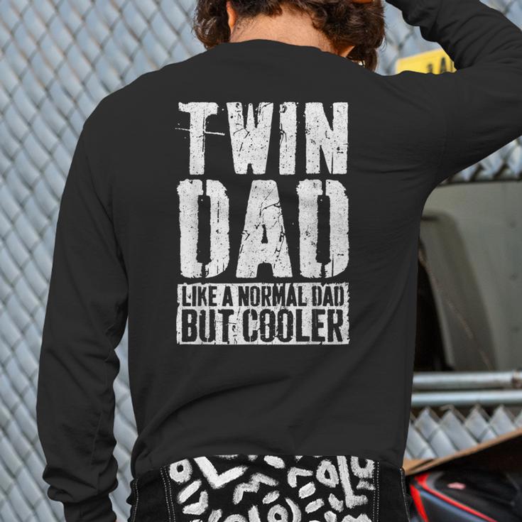 Twin Dad Shirt Men Dad Of Twins Fathers Day Long Sleeve T-Shirt Back Print