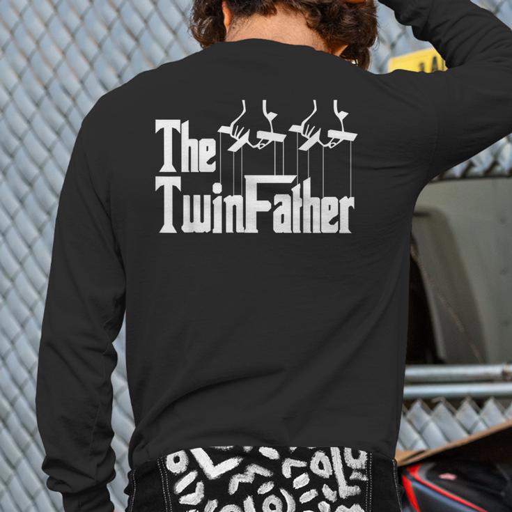 The TwinFather Father Of Twins Dad Fathers Day Long Sleeve T-Shirt Back Print