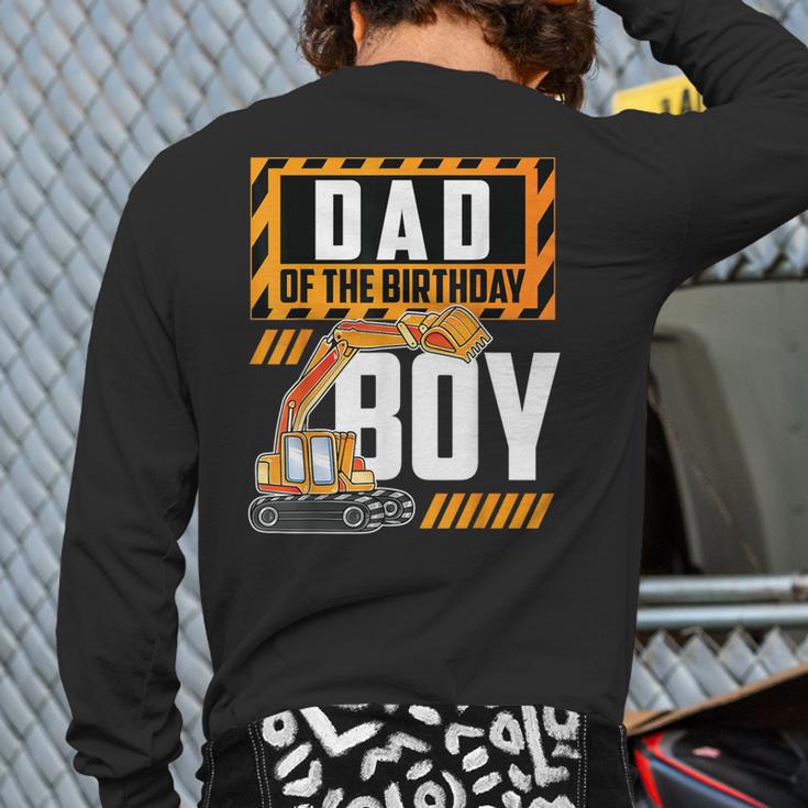 Vehicle Construction Excavator Dad Of The Birthday Boy Small Long Sleeve T-Shirt Back Print Vehicle Construction Excavator Dad Of The Birthday Boy Small Long Sleeve T-Shirt Back Print