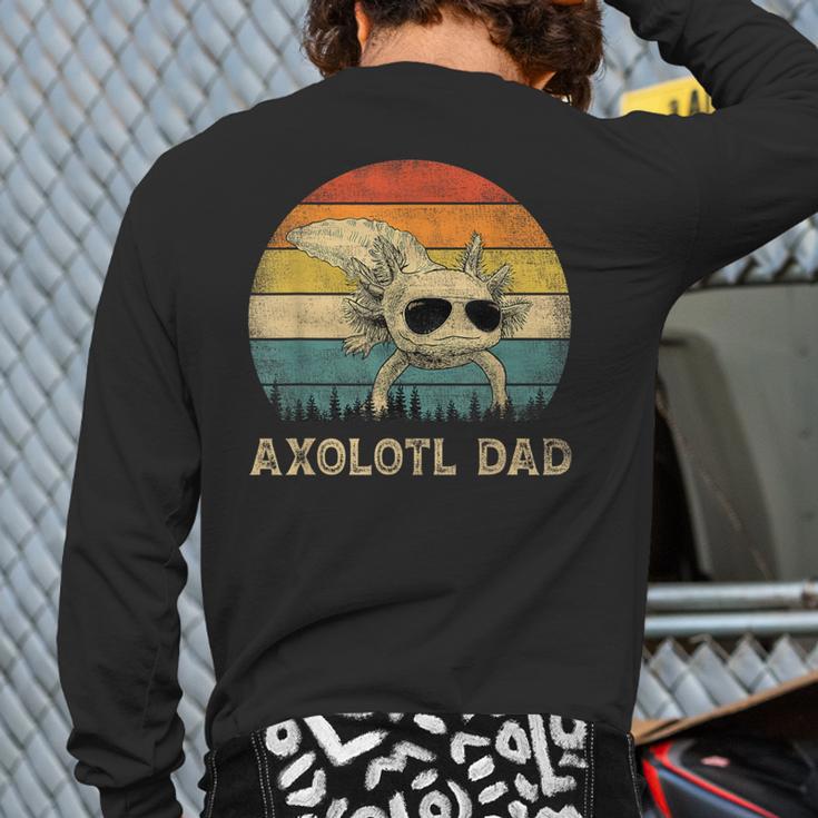 Vintage Axolotl Dad Axolotl Lovers Daddy Father's Day Long Sleeve T-Shirt Back Print