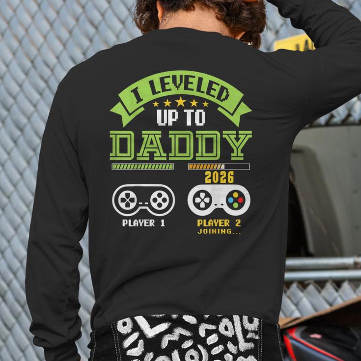 Vintage Leveling Up To Daddy 2026 Soon To Be Dad 2026 Long Sleeve T-Shirt Back Print Vintage Leveling Up To Daddy 2026 Soon To Be Dad 2026 Long Sleeve T-Shirt Back Print
