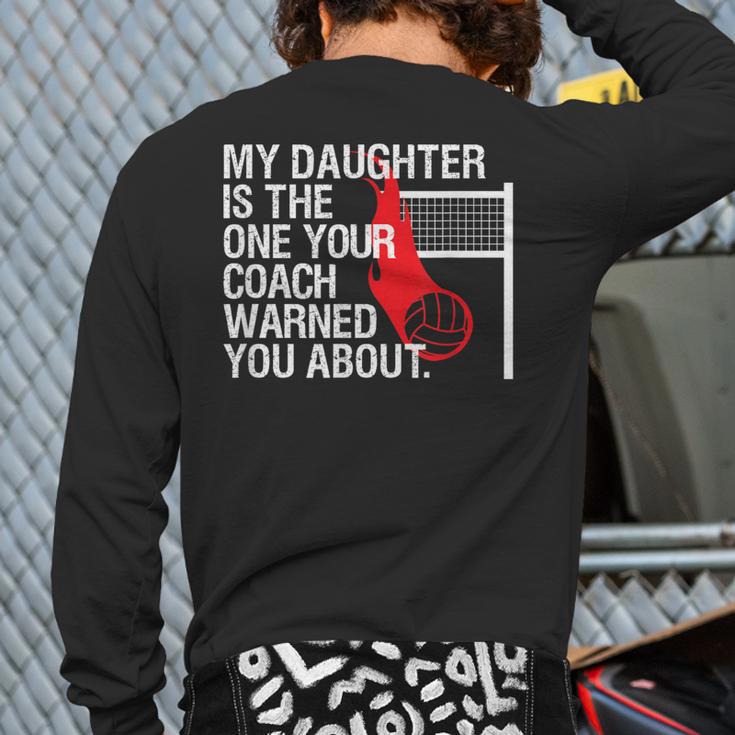 Volleyball Mom Dad Parent Shirt Daughter Player Long Sleeve T-Shirt Back Print