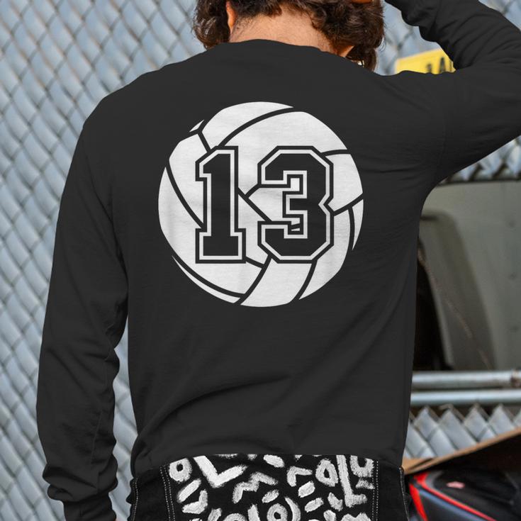 Volleyball Player 13 Volleyball Mom Dad Jersey Number 13 Long Sleeve T-Shirt Back Print Volleyball Player 13 Volleyball Mom Dad Jersey Number 13 Long Sleeve T-Shirt Back Print