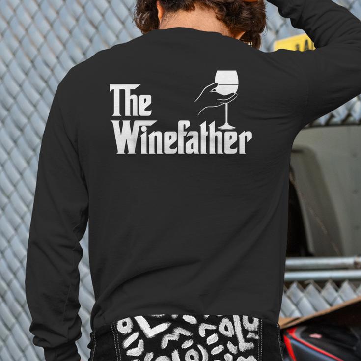 Winefather Wine Dad Dad Red Wine Wine Long Sleeve T-Shirt Back Print Winefather Wine Dad Dad Red Wine Wine Long Sleeve T-Shirt Back Print
