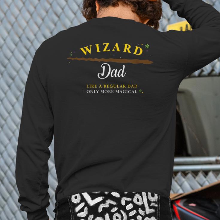 Wizard Dad Shirt Cute Magical Long Sleeve T-Shirt Back Print