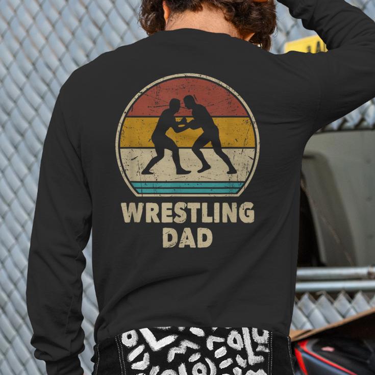 Wrestling Dad Vintage Wrestling Retro Wrestling Lover Long Sleeve T-Shirt Back Print