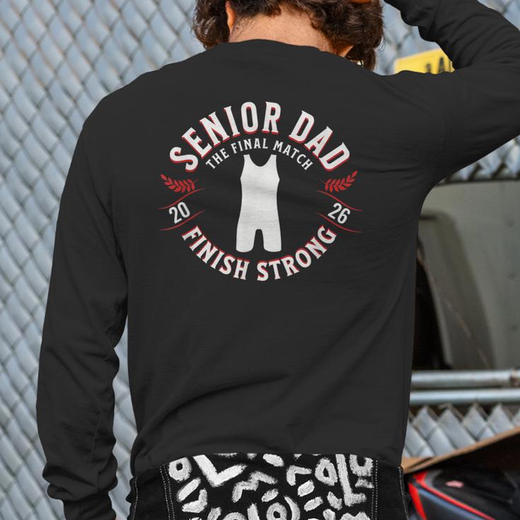 Wrestling Senior Dad The Final Match 2026 Long Sleeve T-Shirt Back Print