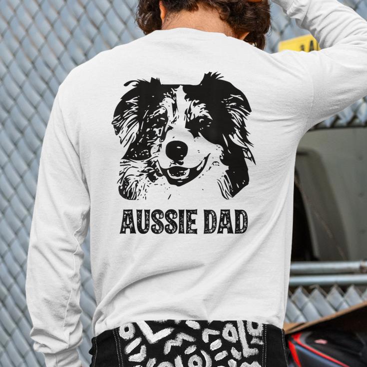 Aussie Dad Australian Shepherd Dog Dad For Men Long Sleeve T-Shirt Back Print