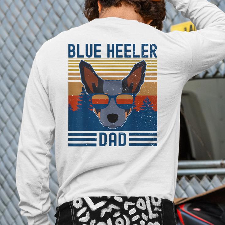 Australian Cattle Dog Blue Heeler Dad Long Sleeve T-Shirt Back Print