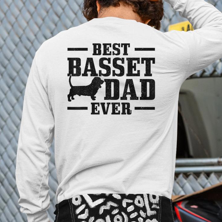 Basset Dad Dog Papa Basset Hound Men Long Sleeve T-Shirt Back Print