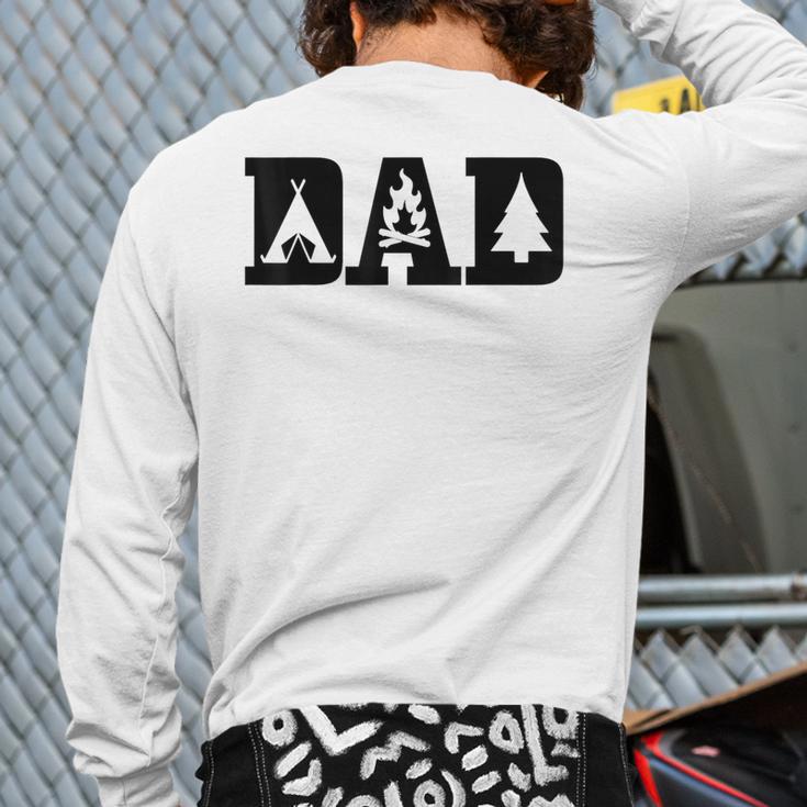 Camping Dad Father's Day Outdoor Bushcraft Camper Long Sleeve T-Shirt Back Print