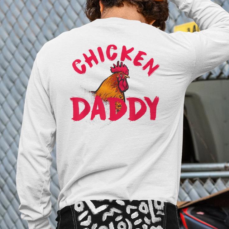 Chicken Dad Rooster Daddy Farmer Long Sleeve T-Shirt Back Print