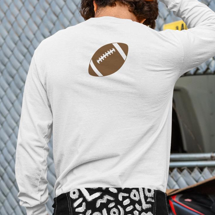 Dad Of The Birthday Boy Football Lover First Birthday Party Long Sleeve T-Shirt Back Print
