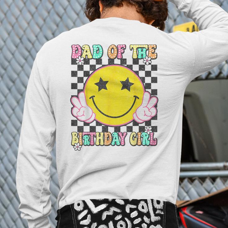 Dad Of The Birthday Girl Retro Family Matching Party Bday Long Sleeve T-Shirt Back Print