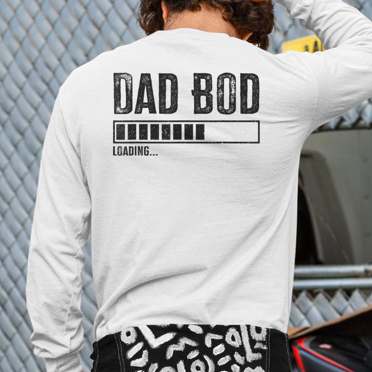 Dad BOD Loading 2024 Dad Fathers Day Baby Announcement Long Sleeve T-Shirt Back Print