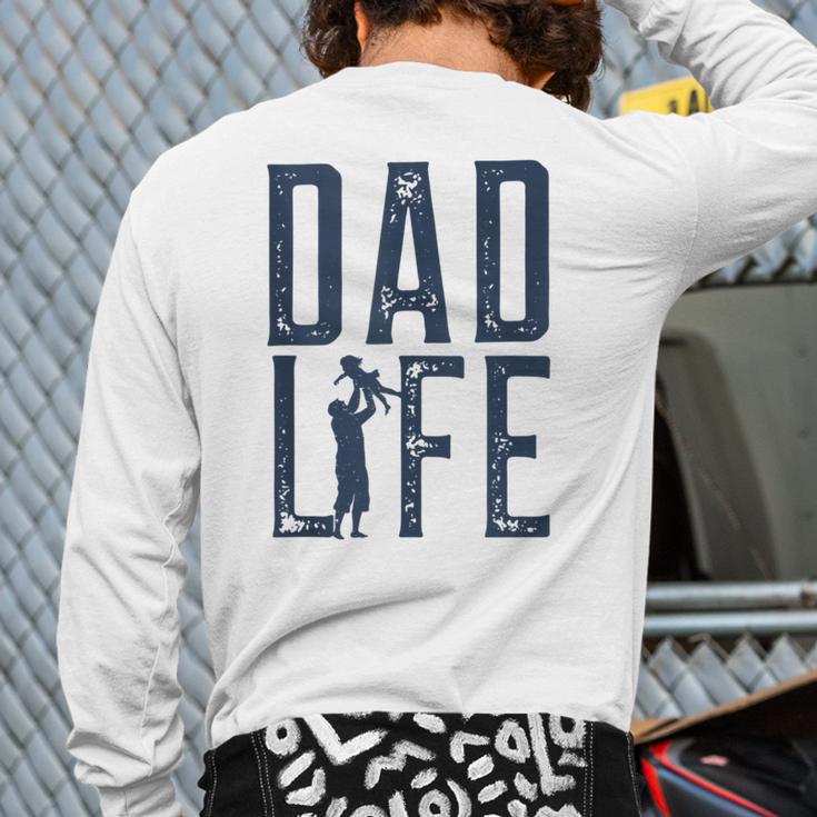 Dad Life Girl Dad Long Sleeve T-Shirt Back Print