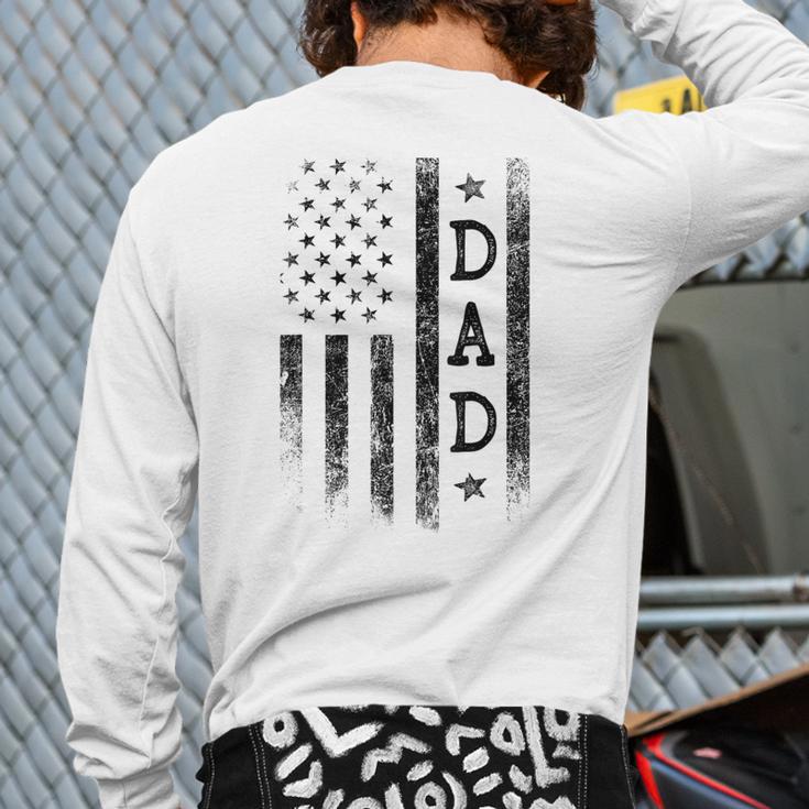 Dad Patriotic American USA Flag Father's Day Dad Long Sleeve T-Shirt Back Print Dad Patriotic American USA Flag Father's Day Dad Long Sleeve T-Shirt Back Print