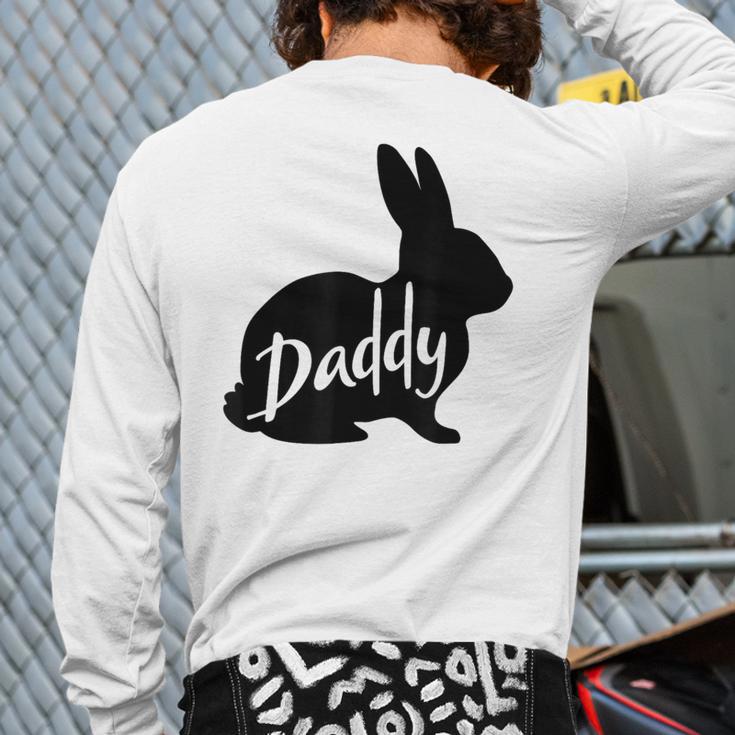 Daddy Bunny Rabbit Father Dad Easter Long Sleeve T-Shirt Back Print