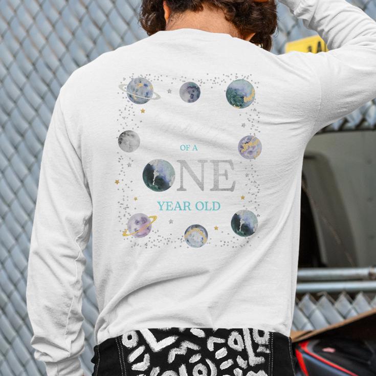 Daddy Houston We Have One Year Old Space Theme 1st Birthday Long Sleeve T-Shirt Back Print