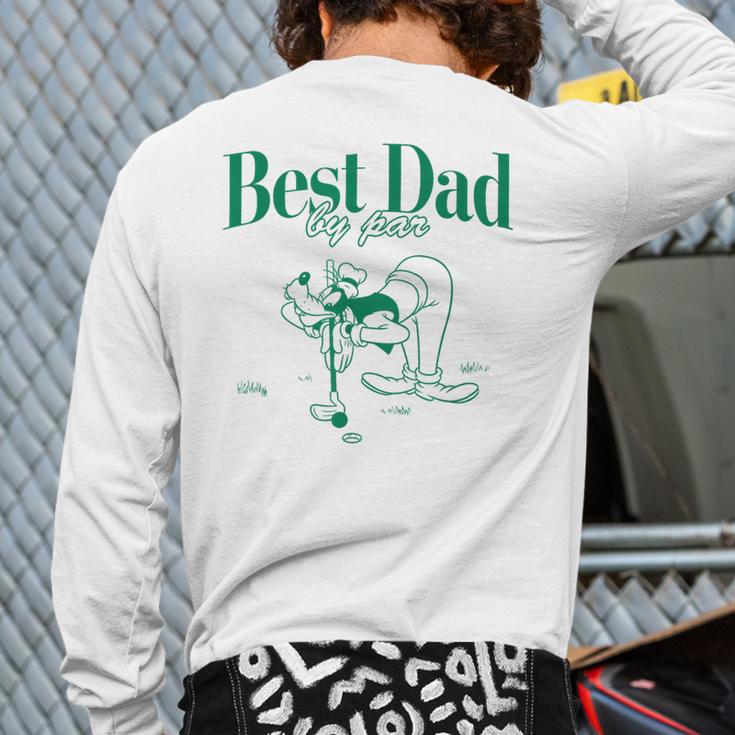 Disney Mickey & Friends Father's Day Best Dad Goofy Big Logo Long Sleeve T-Shirt Back Print