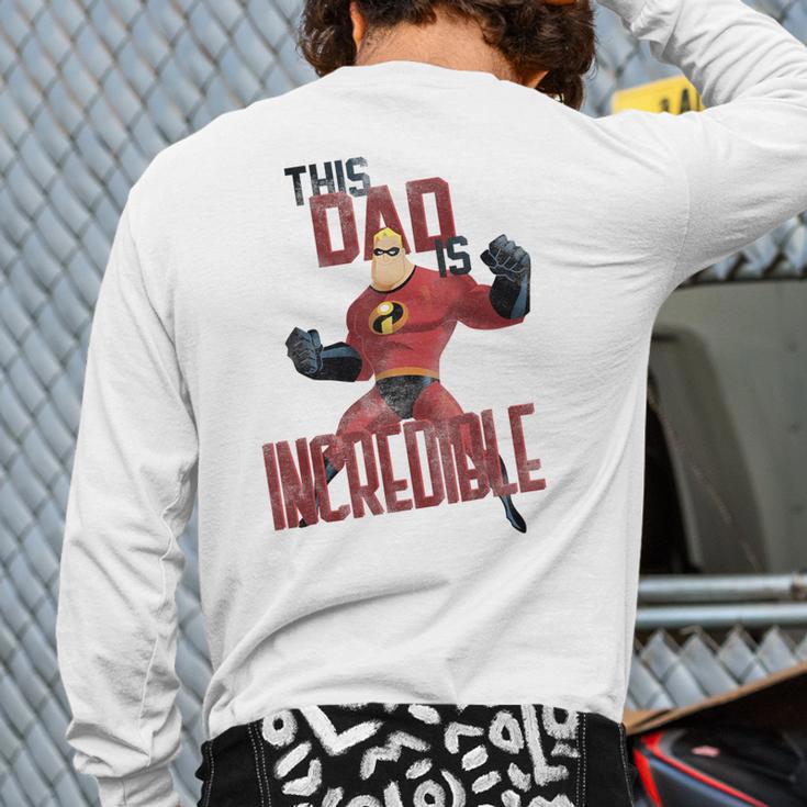 Disney Pixar The Incredibles Father's Day Incredible Dad Long Sleeve T-Shirt Back Print Disney Pixar The Incredibles Father's Day Incredible Dad Long Sleeve T-Shirt Back Print
