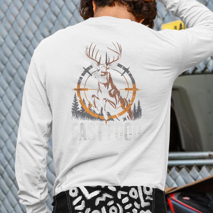 Fast Food Deer Hunting Hunter Dad Tail Buck Long Sleeve T-Shirt Back Print
