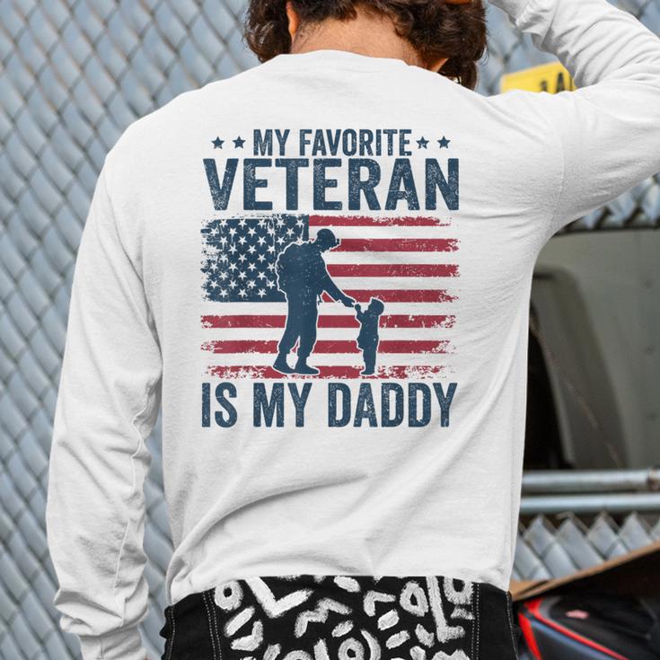 Father Veterans Day My Favorite Veteran Is My Daddy For Kids Long Sleeve T-Shirt Back Print