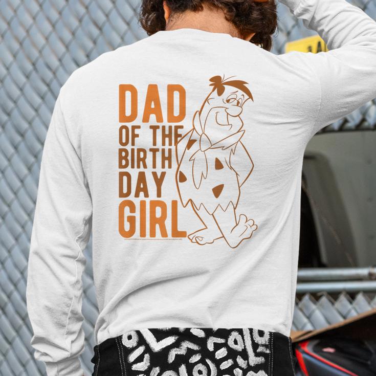 The Flintstones Fred Flintstone Dad Of The Birthday Girl Long Sleeve T-Shirt Back Print