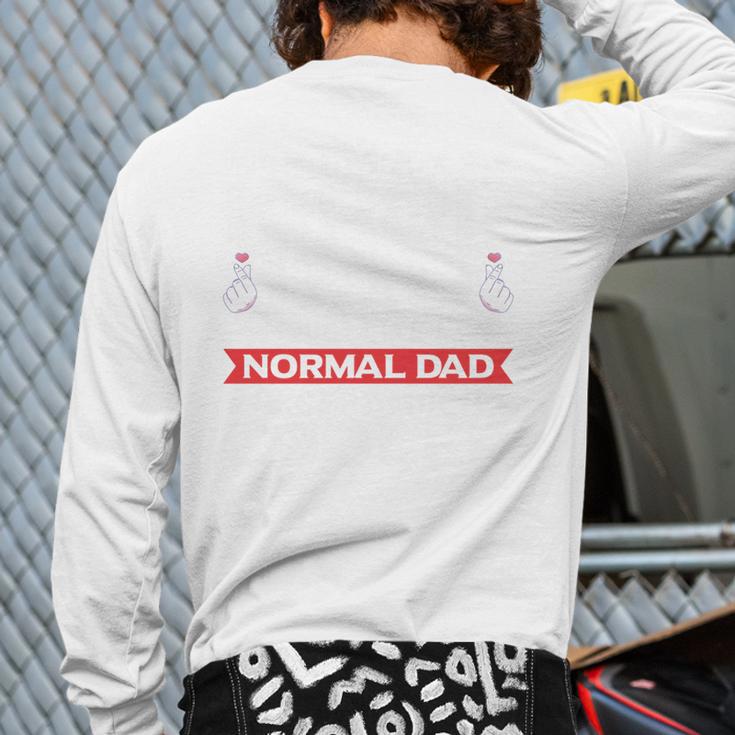 I'm A K-Pop Dad Just Like Normal Dad Except Much Cooler Long Sleeve T-Shirt Back Print I'm A K-Pop Dad Just Like Normal Dad Except Much Cooler Long Sleeve T-Shirt Back Print
