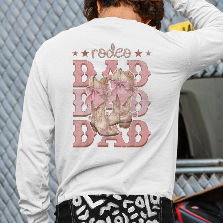 Rodeo Dad Pink Boots Coquette Cow-Girl Birthday Party Long Sleeve T-Shirt Back Print