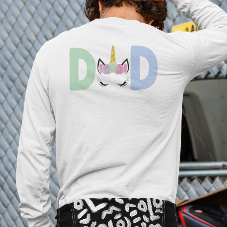 Unicorn Dad First Birthday Girl Family Matching Mama Party Long Sleeve T-Shirt Back Print