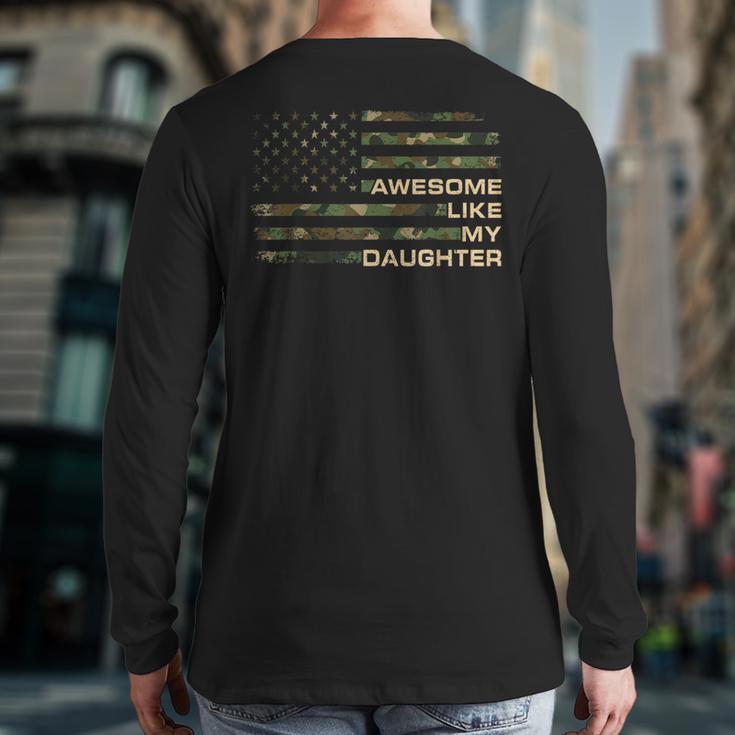 Awesome Like My Daughter Men Fathers Day American Flag Dad Long Sleeve T-Shirt Back Print