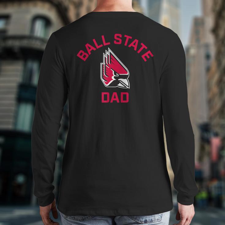 Ball State University Cardinals Arched Dad Long Sleeve T-Shirt Back Print