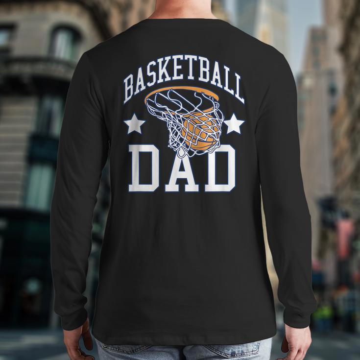 Basketball Dad Coach Sports Fan Long Sleeve T-Shirt Back Print