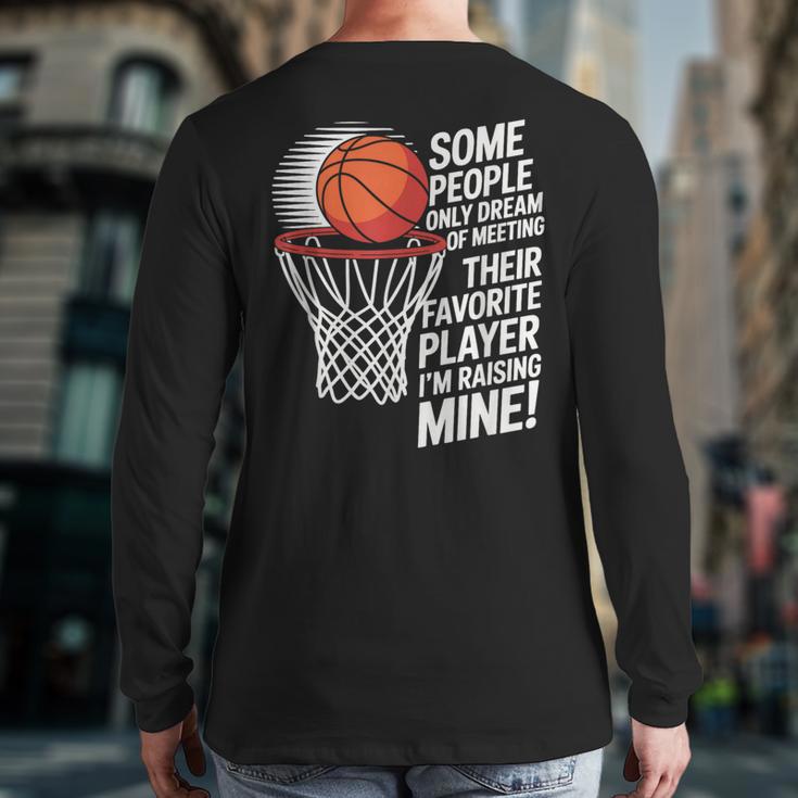 Basketball Mom Or Dad Basketball Parent Long Sleeve T-Shirt Back Print